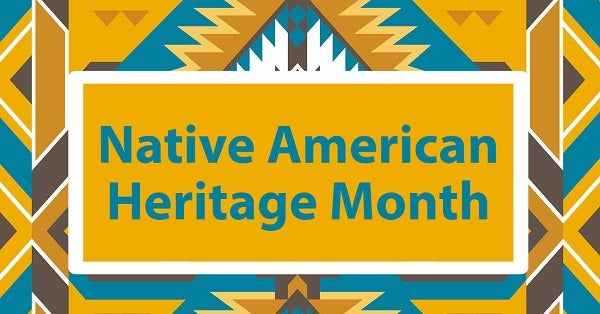 11124NativeAmericanHeritageMonth