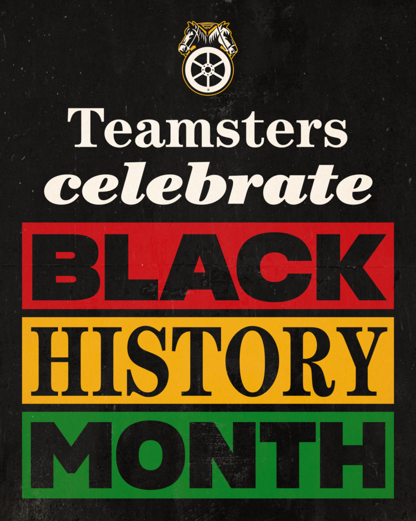 Teamsters Honor Black History Month and African American Contributions ...