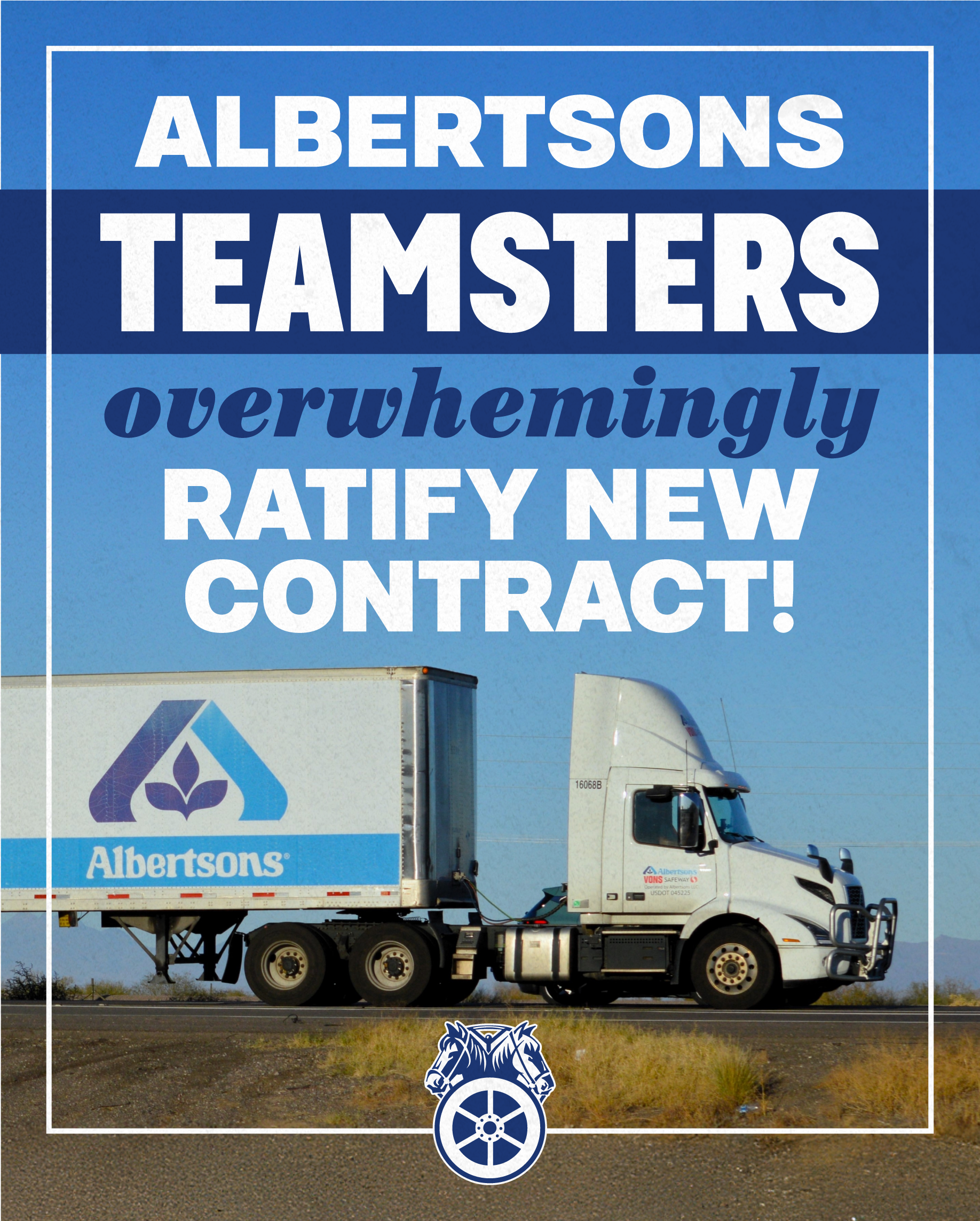 Albertsons Teamsters Ratify Strong Contract, Avert Strike