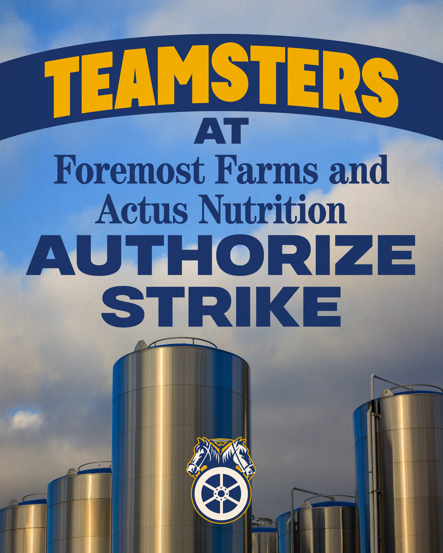 Wisconsin Teamsters Authorize Strikes at Actus Nutrition and Foremost Farms