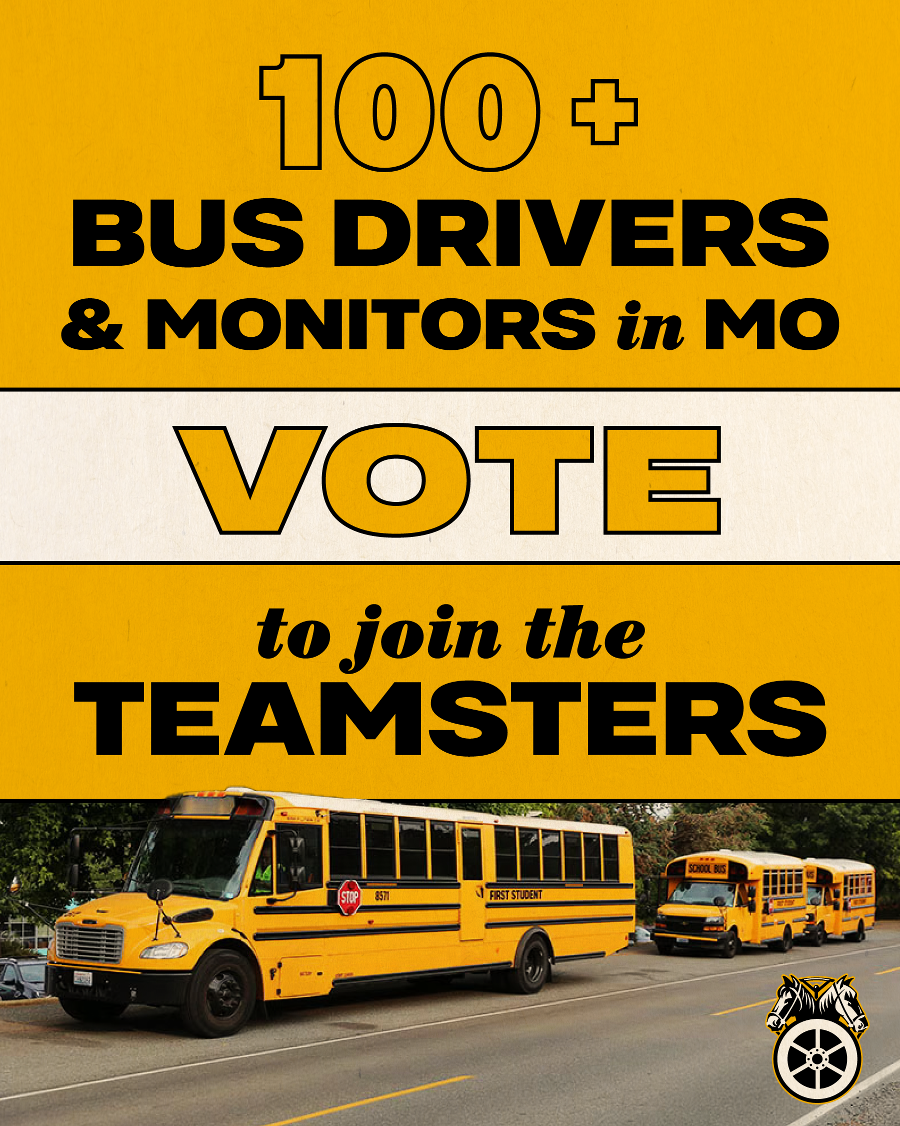 First Student Bus Drivers and Monitors in Missouri Join Teamsters Local 838