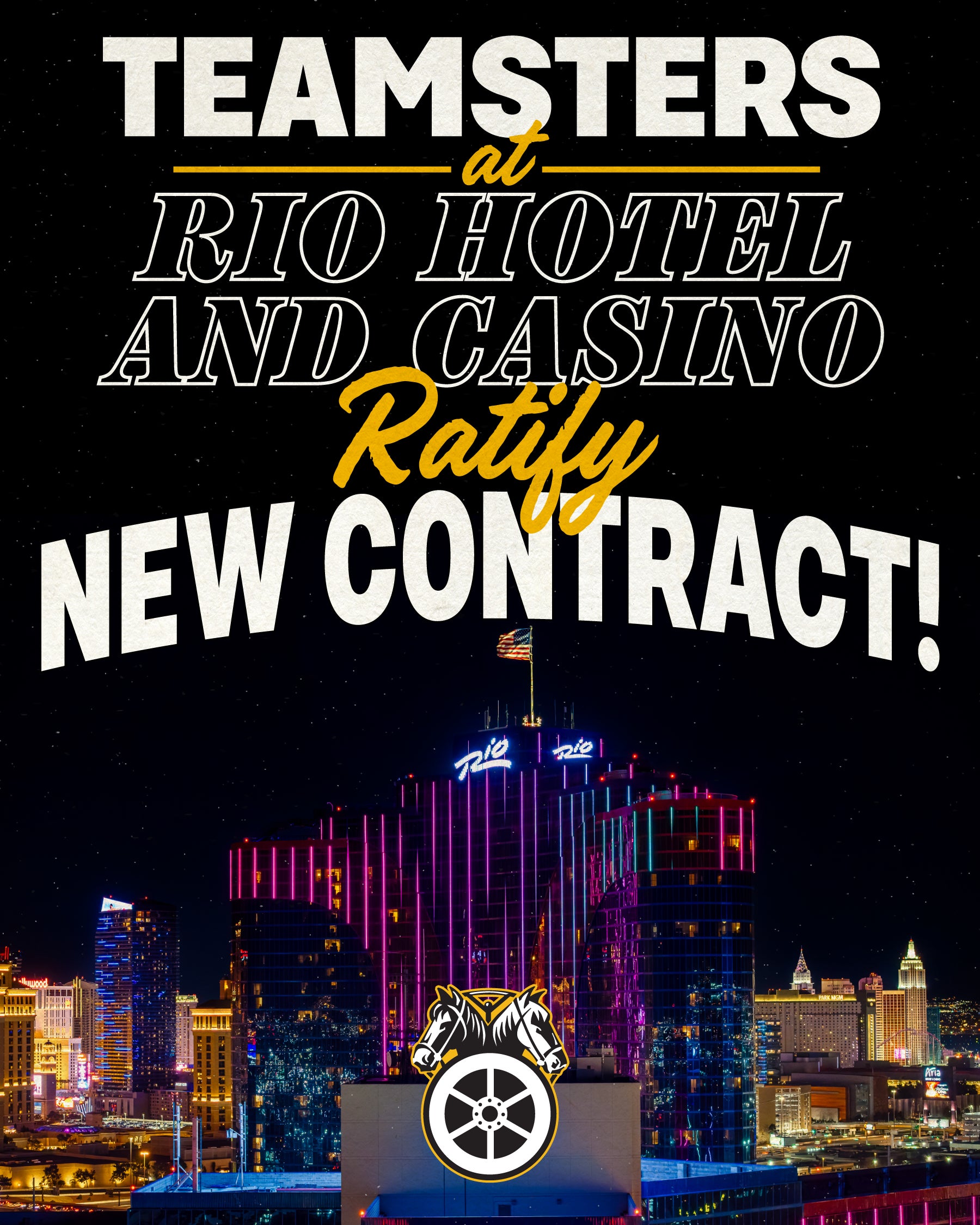 Teamsters at Rio Hotel Ratify Strong Contract, Avert Strike