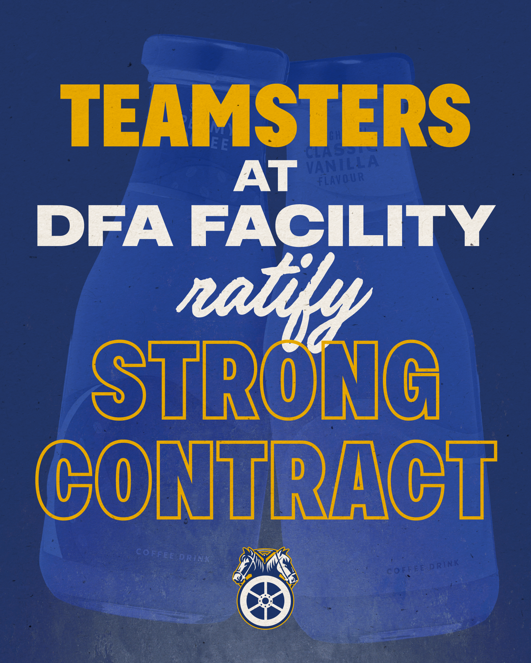 MISSOURI TEAMSTERS RATIFY CONTRACT AT DFA