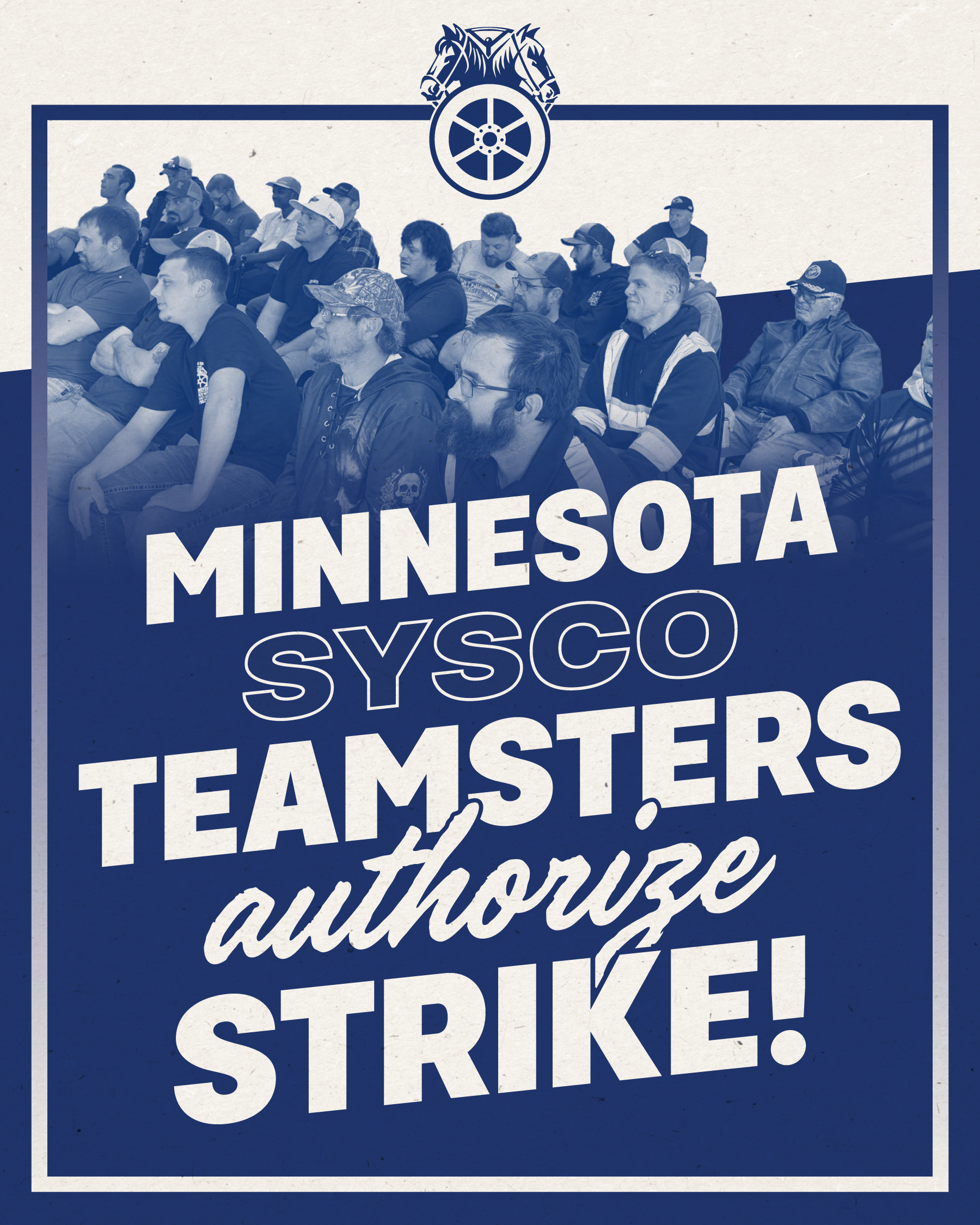 Minnesota Sysco Teamsters Unanimously Authorize Strike
