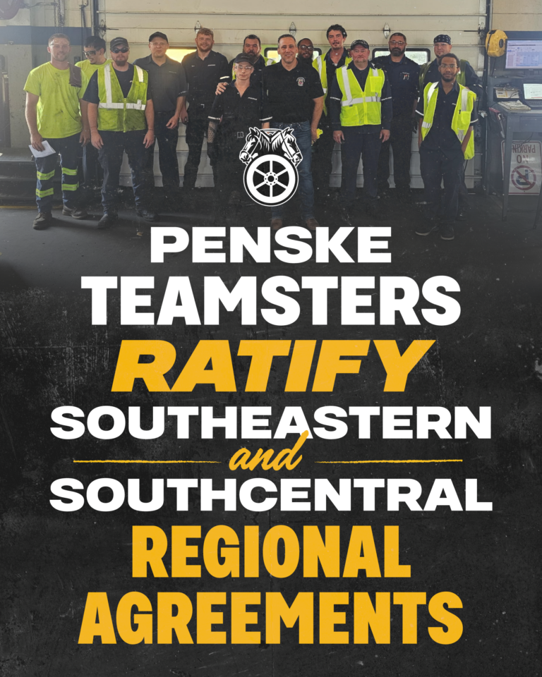Penske Teamsters Ratify Southcentral and Southeastern Regional Agreements