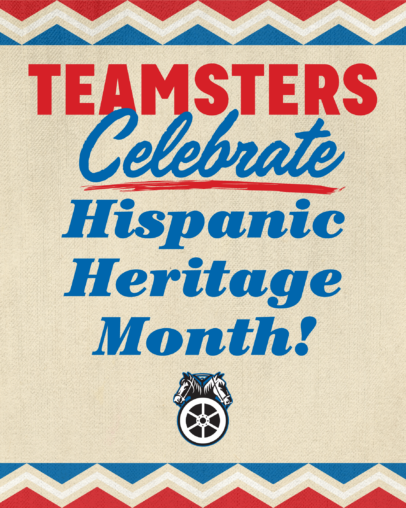 Teamsters Celebrate Hispanic Heritage Month 2026 alt_Graphic